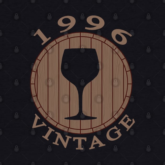 Vintage Wine Lover Birthday 1996 by TMBTM